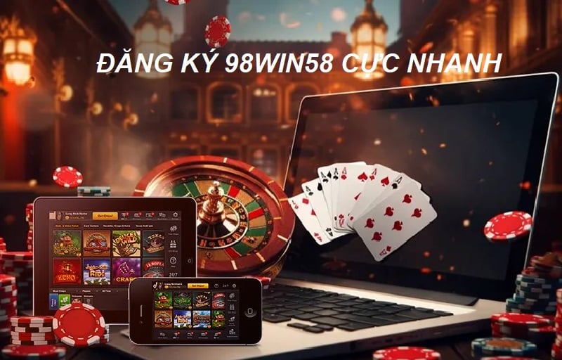 Tạo tài khoản 98Win58 