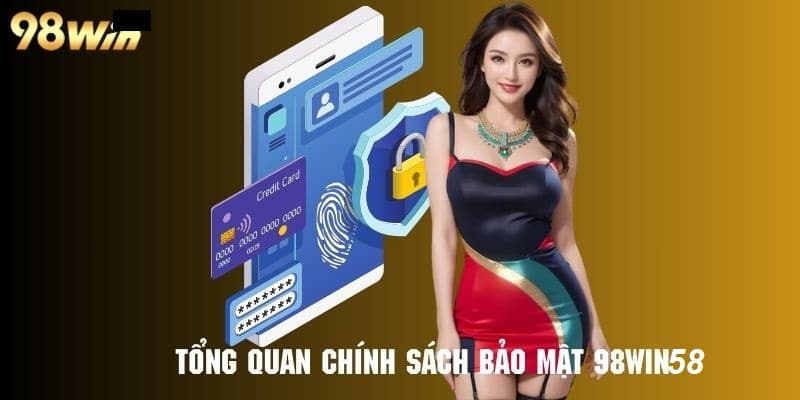 98Win58 uy tín, bảo mật