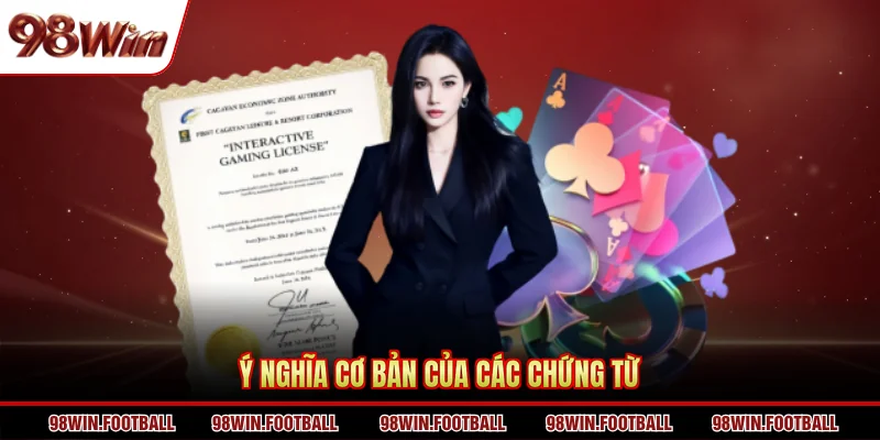 Ý nghĩa cơ bản của các chứng từ